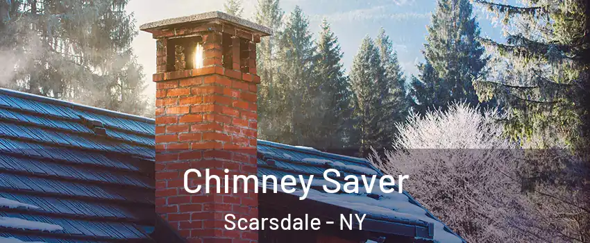  Chimney Saver Scarsdale - NY