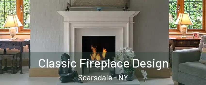  Classic Fireplace Design Scarsdale - NY