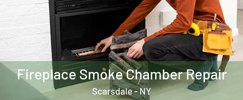  Fireplace Smoke Chamber Repair Scarsdale - NY