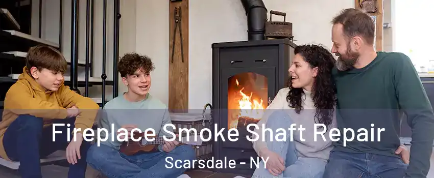  Fireplace Smoke Shaft Repair Scarsdale - NY