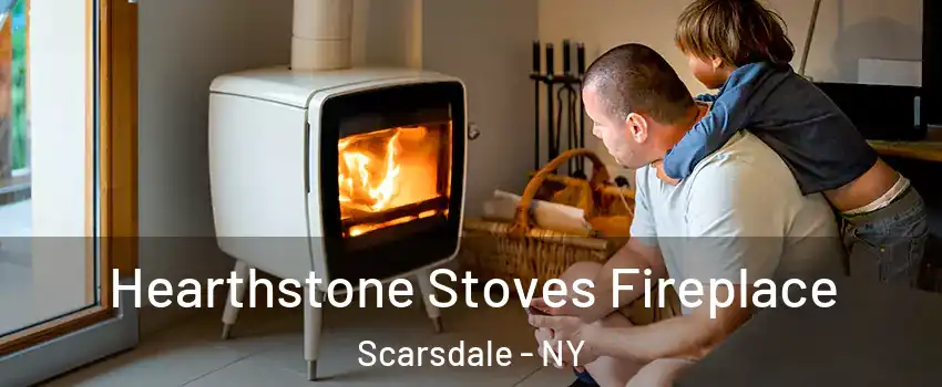  Hearthstone Stoves Fireplace Scarsdale - NY